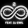 Eternity Pt. 2 (feat. DJ EWiL)