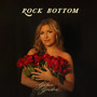 Rock Bottom (Explicit)