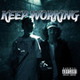 Keep Working (Explicit)