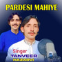 Pardesi Mahiye