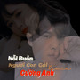 Nỗi Buồn Người Con Gái (Remix)