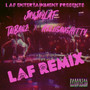 LAF Remix (Explicit)