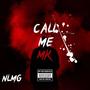 Call me MK (Explicit)