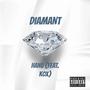 Diamant (feat. k0x) [Explicit]