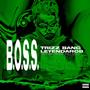 B.O.S.S. (feat. Trizz Bang) [Explicit]