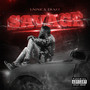 Savage (Explicit)