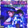 Numb Tha Pain (Explicit)