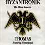 Byzantronik (The Album Remixed)