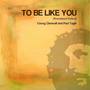 To Be Like You (Remastered)