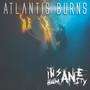 Atlantis Burns