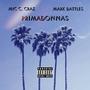 Primadonnas (feat. Mark Battles) [Remix] [Explicit]