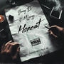 Honest (feat. Mfzayy) [Explicit]