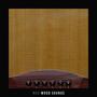 WOOD SOUNDS (Explicit)