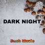 Dark Night (Remix)