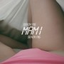 Mami (Explicit)