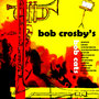 Bob Crosby's Bob Cat