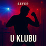 U klubu