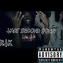 That Second Song (feat. Lul Rell & Lul Tae) [Explicit]