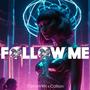 Follow me