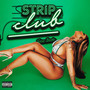 Strip Club (Explicit)