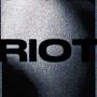 RIOT AGAIN (Explicit)