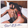 Better (Explicit)