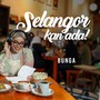 SELANGOR KAN ADA!