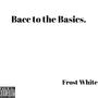 Bacc To The Basics (Explicit)