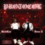 PROTOCOL (feat. RichLoc) [Explicit]