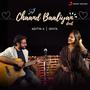 Chaand Baaliyan Duet