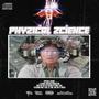 Phyzical Zcience (Explicit)