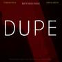 Dupe (feat. Gbolaboii & Timi burna)