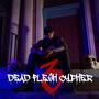 Dead Flesh Cypher 3 (feat. Jonah, L-Vatio, Gambo, Isreal & Joe Waters)