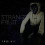 Strange Fruit