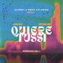 Quiere Tussi (feat. Xteven, Don Day & Mycro Jim)
