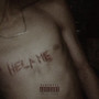 Help Me (Explicit)