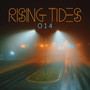 RISING TIDES 014