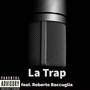 La Trap (Explicit)