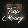 Trap Money