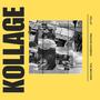 KOLLAGE THE MIXTAPE (Explicit)