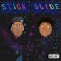 Stick Slide (feat. Kwill) [Explicit]