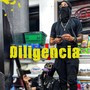 Diligencia (feat. Marlyn Alien) [Explicit]