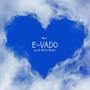 E-VADO (feat. Mirta Beatz)