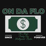 On Da Flo by Bo Mayo (feat. Pretty Dij & Hollywood Butta) [Explicit]