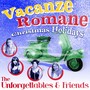 Vacanze Romane - Christmas Holidays (By the Unforgettables & Friends)