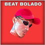 Beat Bolado (Explicit)