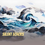 Silent Echoes