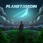 Planet Joedin (Explicit)