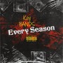 Every Season (Explicit)