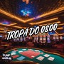 Tropa Do 0800 (Explicit)